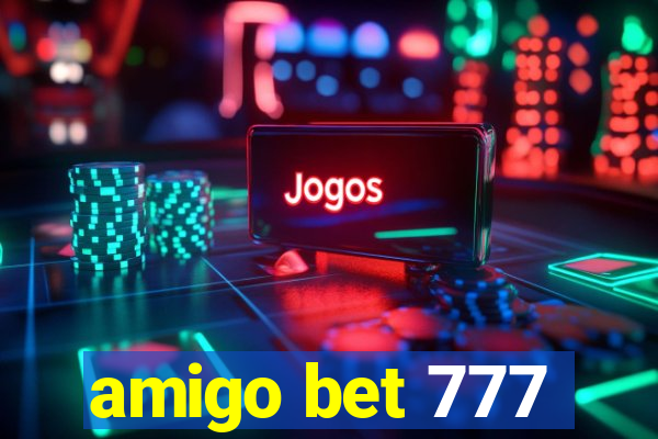 amigo bet 777